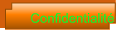 Confidentialit�